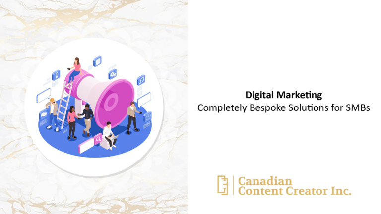 digital-marketing-completely-bespoke-solutions-for-smbs | Canadian Digital Marketing Agency